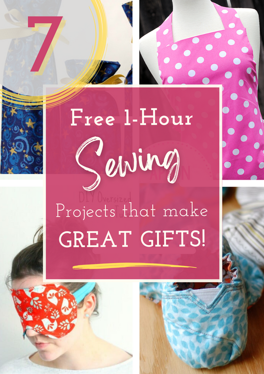 Free 1-Hour Sewing Projects That Make Great Gifts!